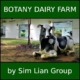 The Botany at Dairy Farm